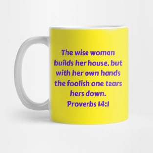 Bible Verse Proverbs 14:1 Mug